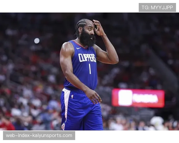 哈登三分八投全失创尴尬纪录 快船外线威胁下降